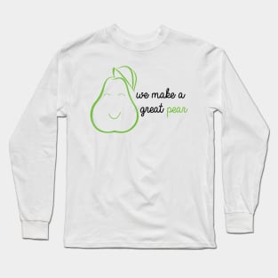 Great pear Long Sleeve T-Shirt